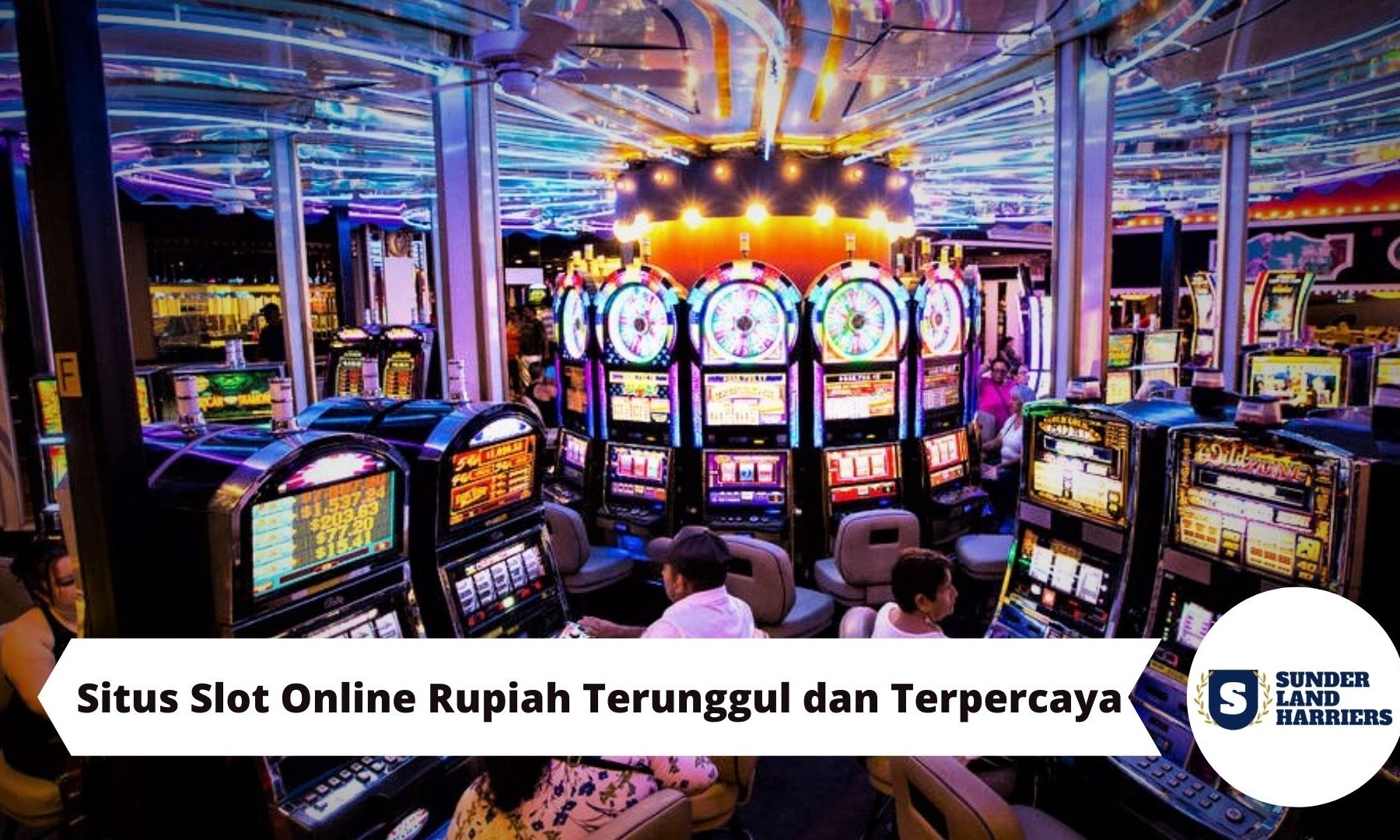 Situs Slot Online Rupiah Terunggul dan Terpercaya